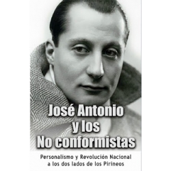 JOSÉ ANTONIO Y LOS NO CONFORMISTAS